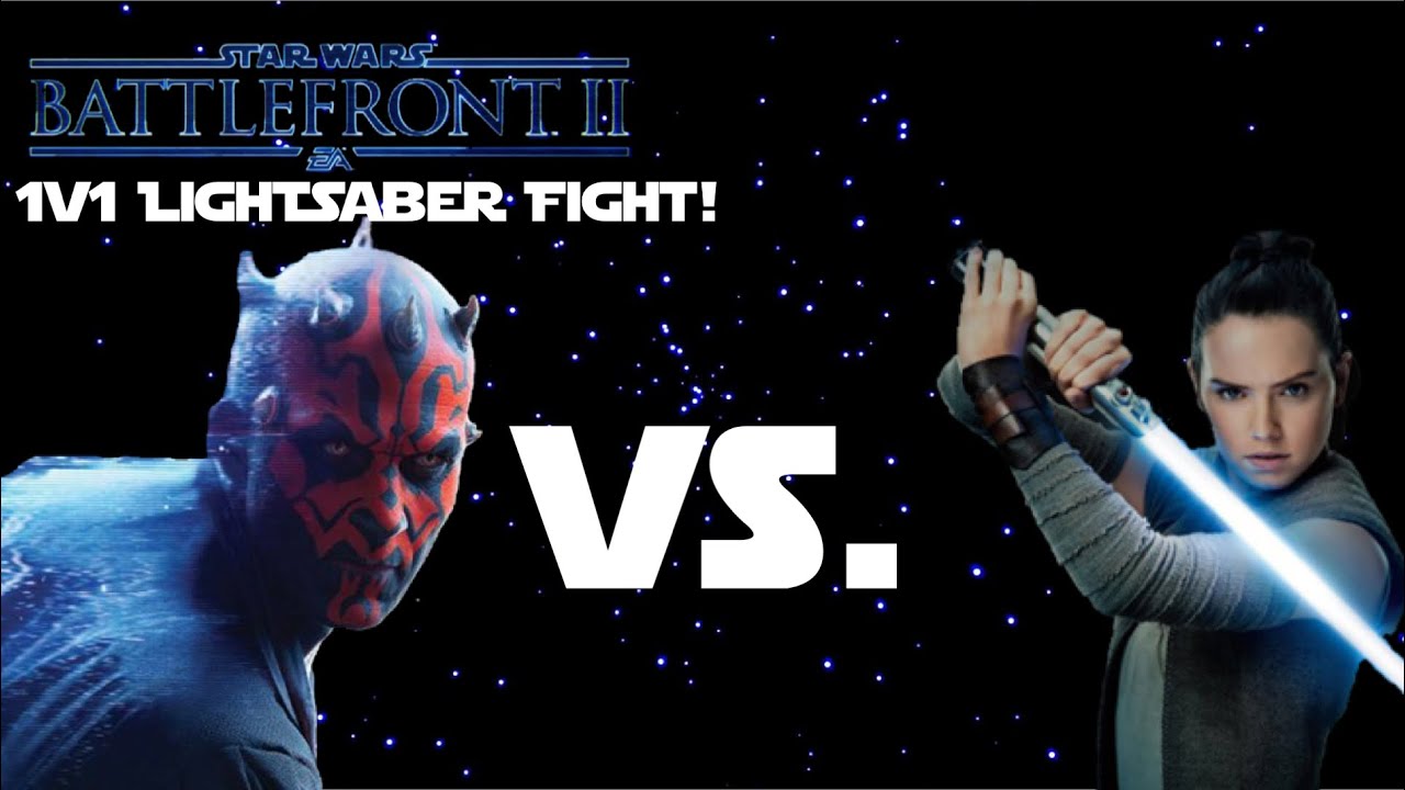 1v1 LightSaber fight in Star Wars Battlefront 2! Darth Maul vs. Rey in ...