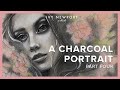 Charcoal Portrait - Part 4