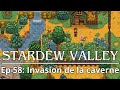Stardew valley 16  ep 58  invasion de la caverne du crne  memoria fr
