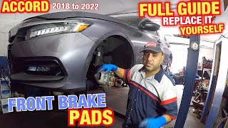 How to replace front brake pads on Honda Accord 2018 to 2023