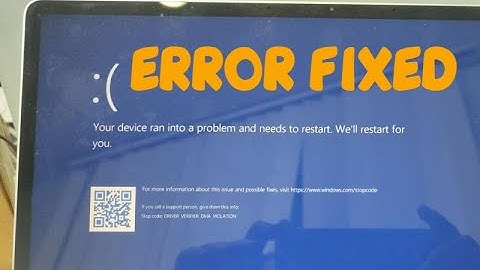 Fix DRIVER_VERIFIER_DMA_VIOLATION Blue Screen Error Windows 10/11