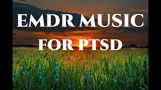 EMDR Music  For PTSD