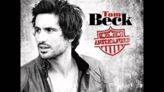 Video thumbnail of "Tom Beck ~ Dead yet"