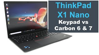 Keypad test: ThinkPad X1 Nano vs X1 Carbon 6 & 7th Gen