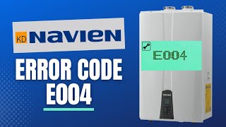 How to Fix Navien Error Code E004