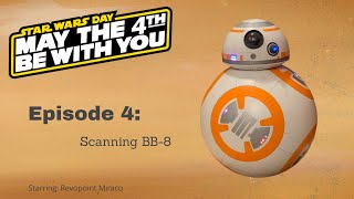 Revopoint Miraco Episode 4: Scanning BB8