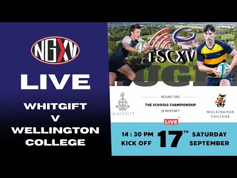 LIVE RUGBY: WHITGIFT vs WELLINGTON COLLEGE | THE SCHOOLS CHAMPIONSHIP, ROUND 2