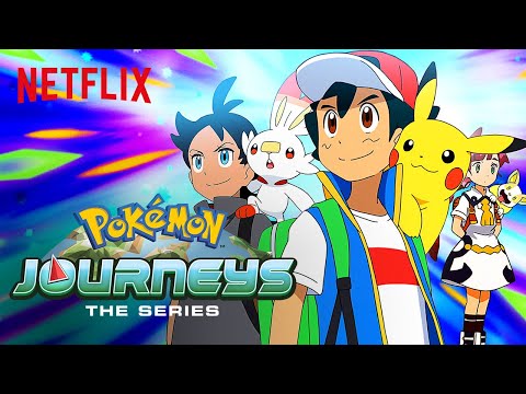 Pokémon Journeys: The Series: Part 4 Trailer | Netflix After School