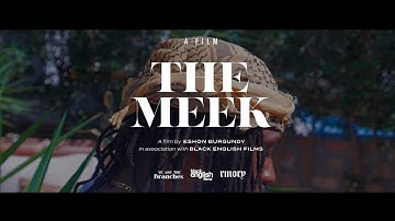 THE MEEK (Official Music Video)