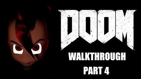 GORE NESTS | Doom 2016 - No Commentary - Part 4