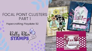 Creating a Focal Point Cluster Part 1 | Papercrafting Playdate 92