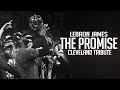 LeBron James - The Promise (Cleveland Mini-Movie)