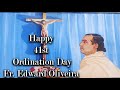 Happy 41st ordination day fr edward oliveira 2024  1st may 2024