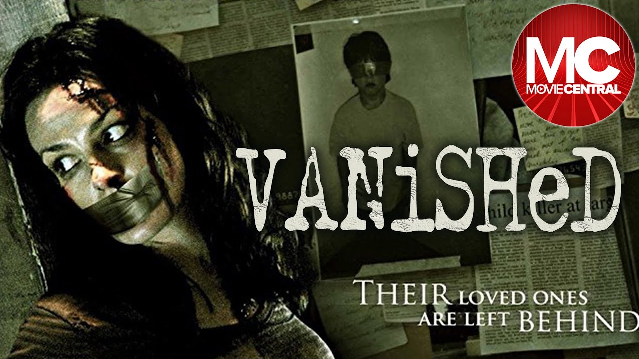 Vanished | Full Psychological Thriller Movie