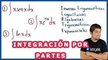 Integración por partes video 1 | Cálculo integral - Vitual