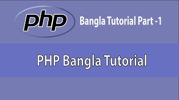 PHP Fundamental course || PHP Beginners course part 1