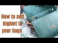 how to add highlet to your Bag