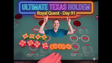 Ultimate Texas Holdem - Day 91 of the Royal Flush Journey!