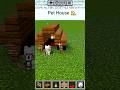 Pet House 🏡 in Minecraft #minecraft #shorts