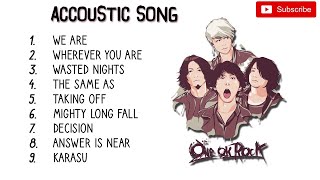 Japan Acoustic Song One Ok Rock full album