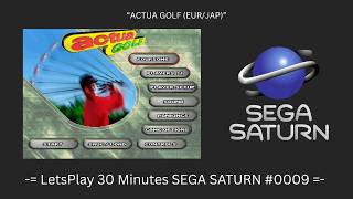 Actua Golf (EUR/JAP) (Saturn / Gameplay #0009) screenshot 2