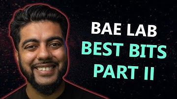 Bae Lab Best Bits Part 2! Founders
