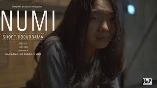 NUMI   | Docudrama | Arunachal Pradesh | India