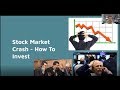 Stock Market Crash   How To Invest Part 1