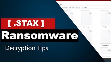 Stax ransomware (.stax) virus Removal. [Is ransomware decryption possible?]