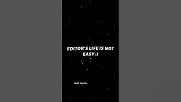 Editor life is not Easy | Editor life status#short #editorlife