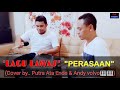 Pop nostalgia perasaan cover by putra ata ende  andy volvo 