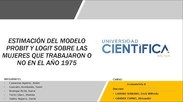 Econometría II - Exposición de los Modelos PROBIT y LOGIT