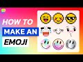 How to Make an Emoji