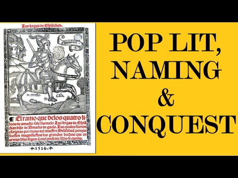 Popular Literature, Names & Conquest: Fanciful Fiction and Place Names of the Americas