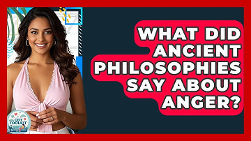 What Did Ancient Philosophies Say About Anger? - CBT Toolkit