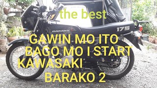 GAWIN MO ITO SA KAWASAKI BARAKO 2 BAGO MO I START