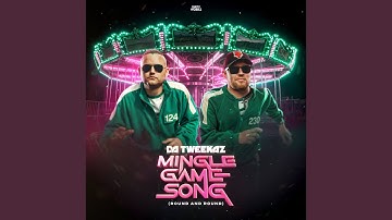 Mingle Game Song (Round And Round)