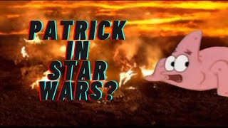 Patrick Star WARS????