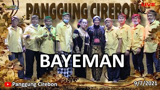 BAYEMAN || TARLING CLASSIK || PANGGUNG CIREBON