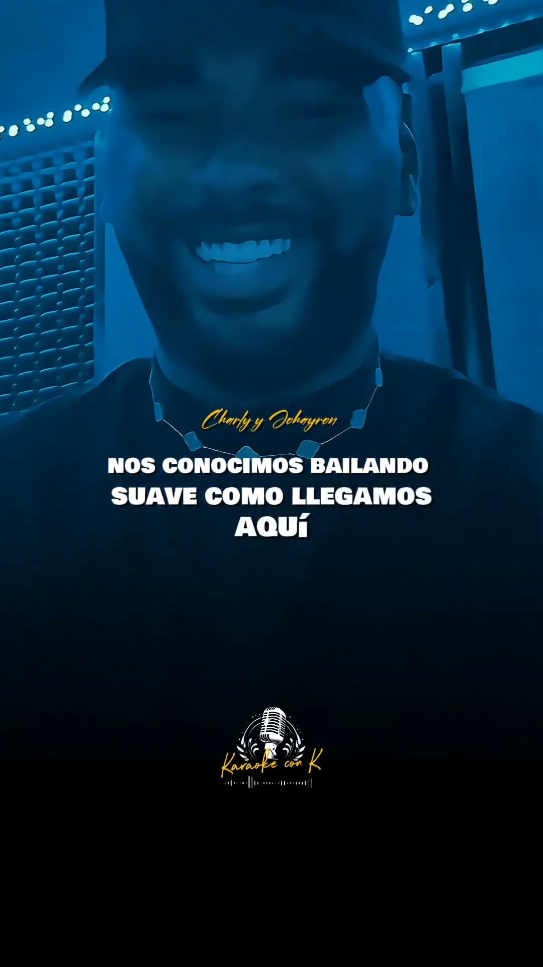 ???? ?? ???? ?? ?????? ⏳️??? ?? ?????? ?? ?? ???? ??‍?Charly y johayron ...#karaokeconk #lyricvideo