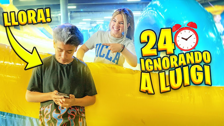 IGNORO A LUIGI POR  24 HRS