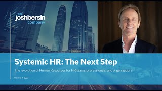 Introducing Systemic HR: A New Operating System