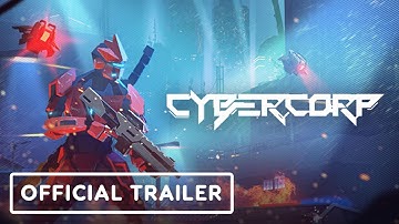 CyberCorp - Official 1.0 Release Teaser Trailer