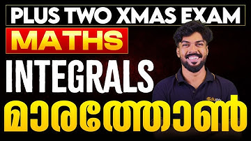 Plus Two Maths Integrals Chapter 7 Christmas Exam 2025 | Eduport Plus Two