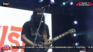 F S T V L S T ll Live Concert  at SAM POO KONG SEMARANG ll AMAZING ll