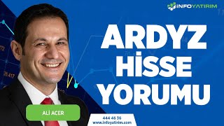 Ali Acerden Ardyz Hisse Yorumu 7 Nisan 2024 İnfo Yatırım