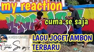 LAGU JOGET AMBON CUMA SE SAJA REMIX EDIT 2019