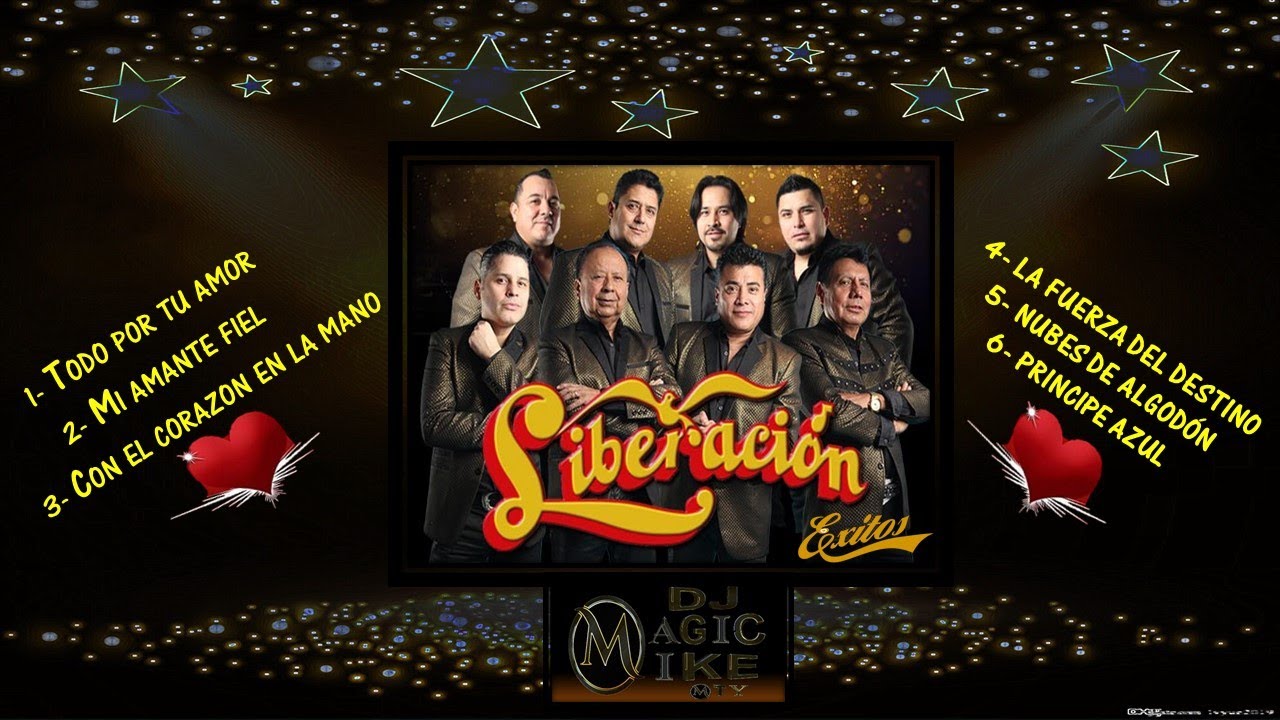 GRUPO LIBERACION EXITOS MIX BY DJ MAGIC MIKE MTY