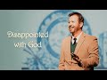Disappointed with God | Pastor Jerry Lawson | The World Needed A Savior | Daystar Church