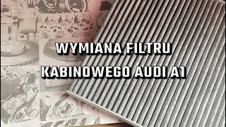 Wymiana filtru kabinowego Audi A1